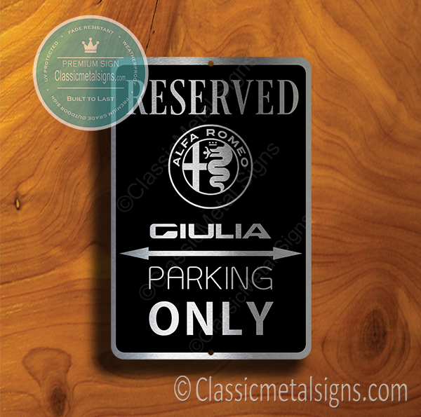 Alfa Romeo Giulia Parking Only Sign