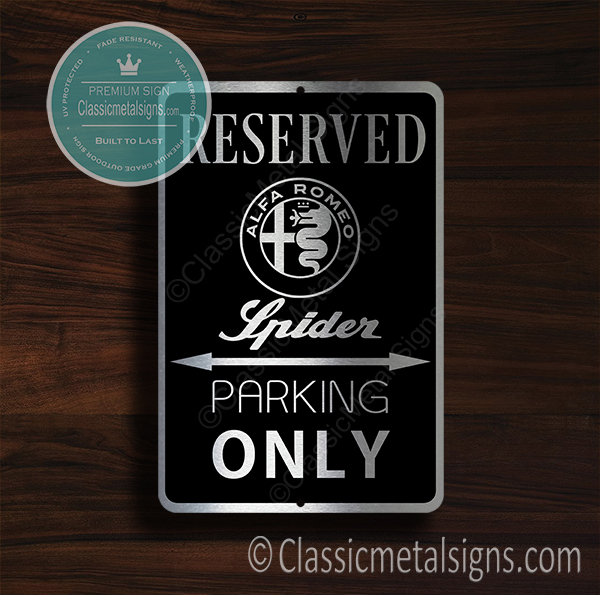 Alfa Romeo Spider Parking Only Signs