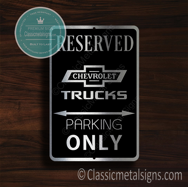 Chevrolet Trucks Parking Only Sign