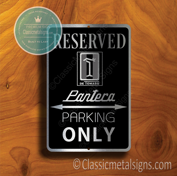 De Tomaso Pantera Parking Only Sign