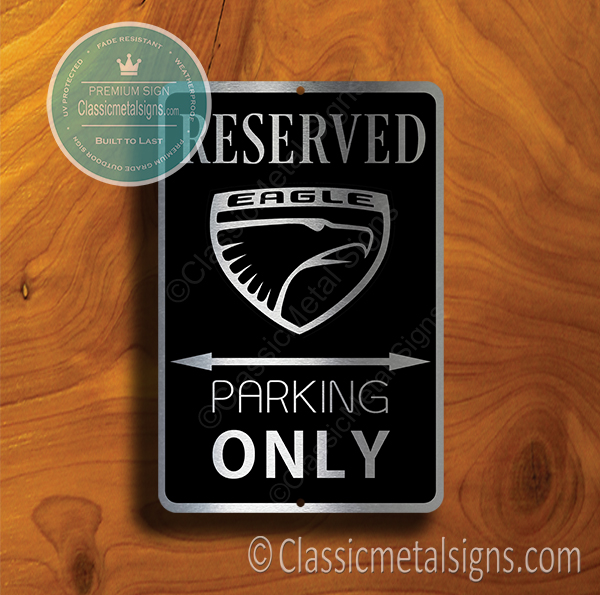 Eagle Parking Only Sign Eagle Parking Only Signs