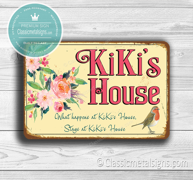 KiKi’s House Sign