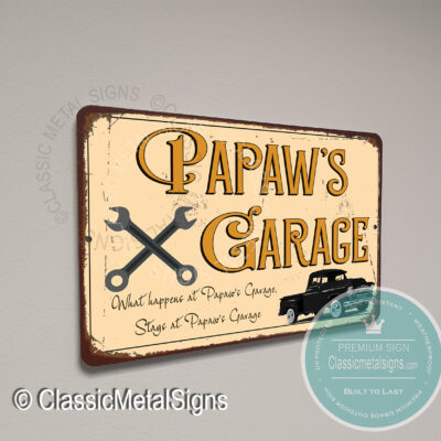 Papaw's Garage Signs