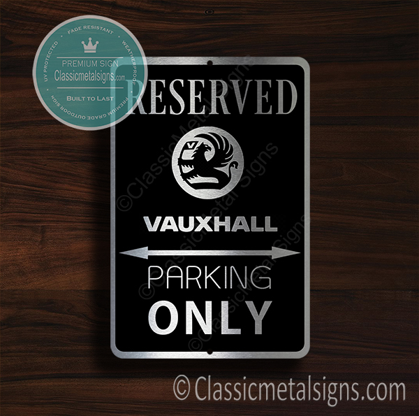 Vauxhall Parking Only Signs
