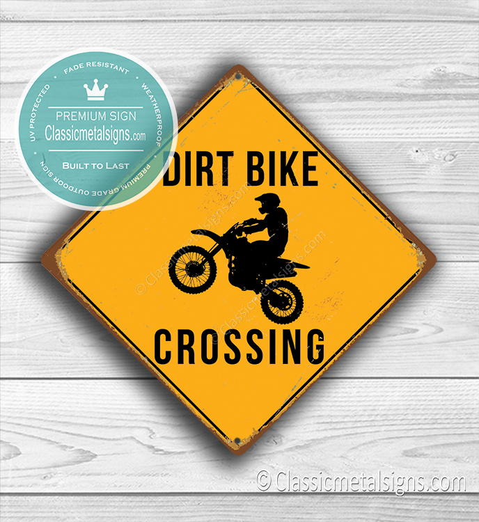 Dirt Bike Crossing Signs