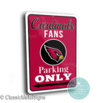 Arizona Cardinals Parking Only Sign