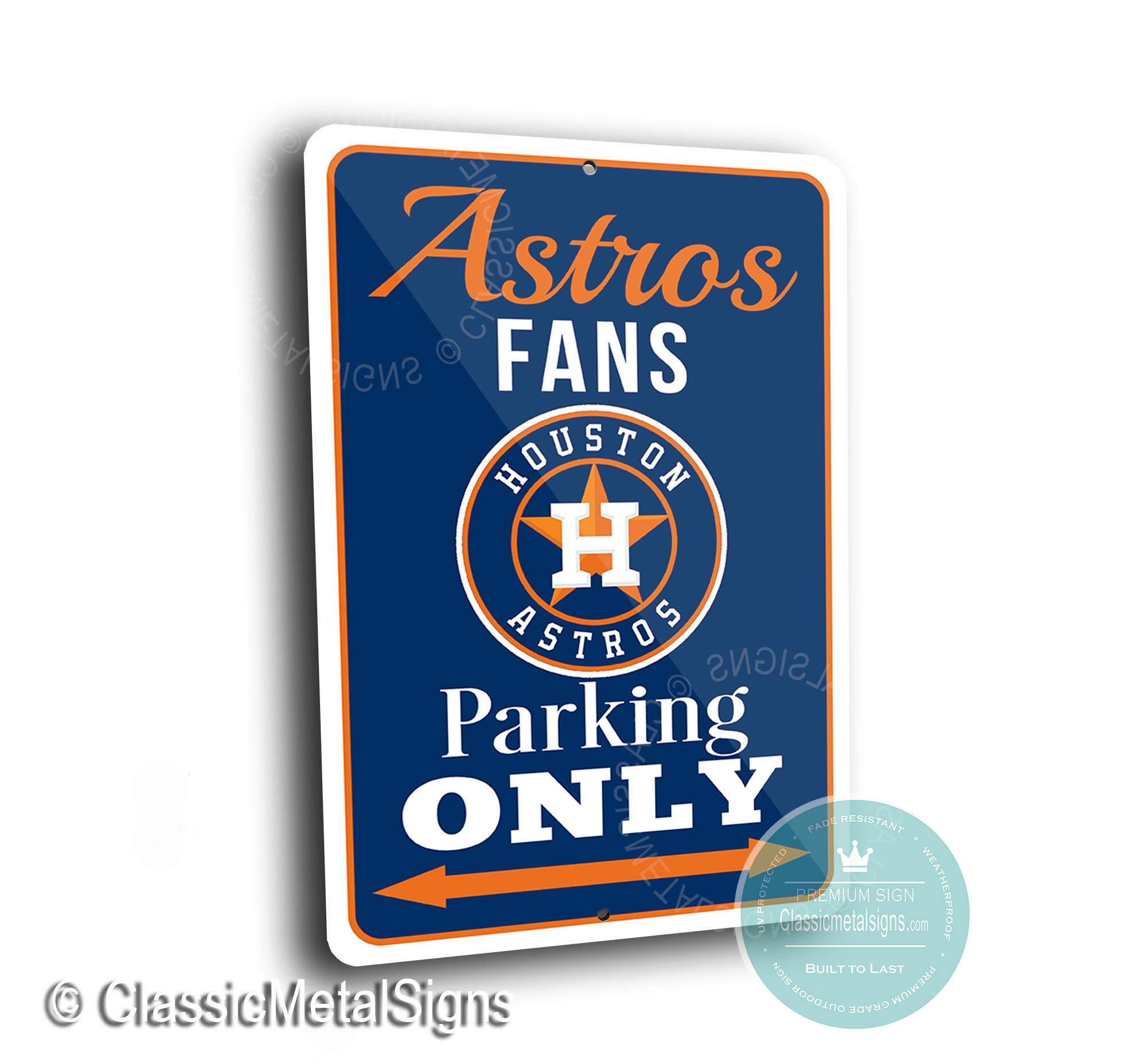 Astros Parking Only Signs