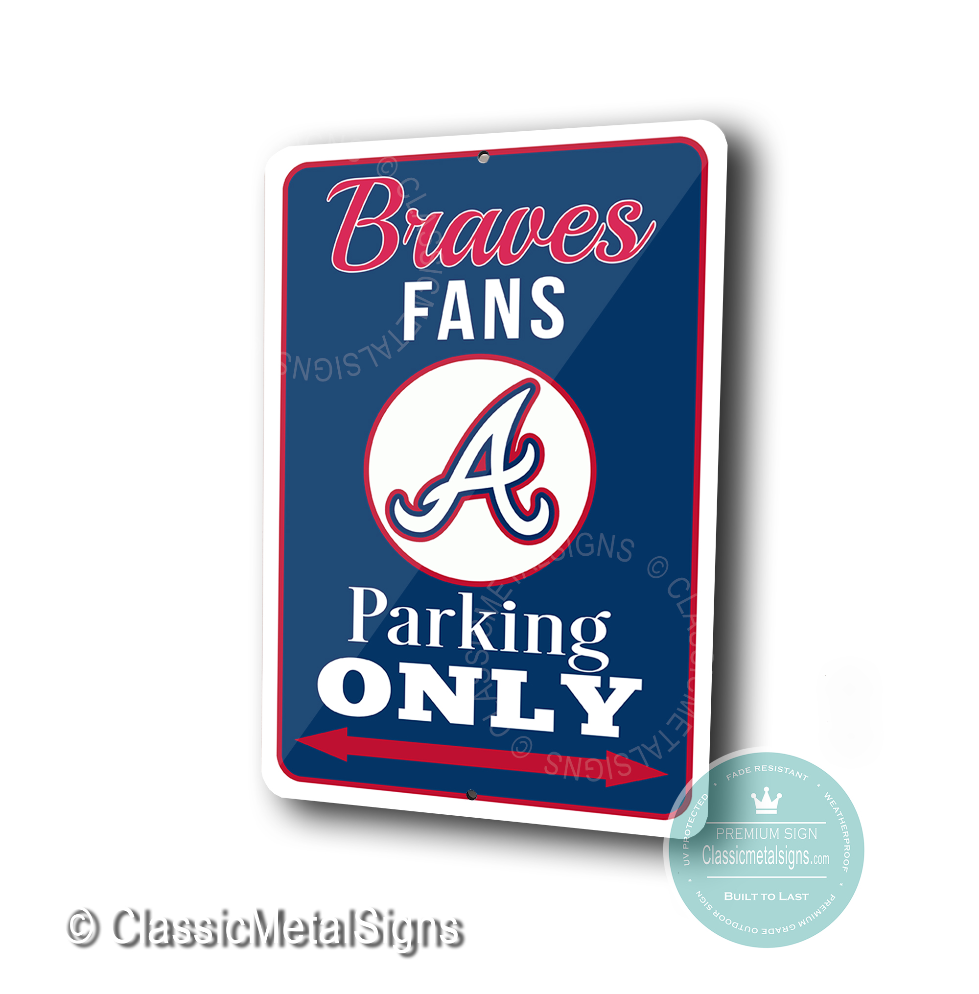 Atlanta Braves Parking Only Sign