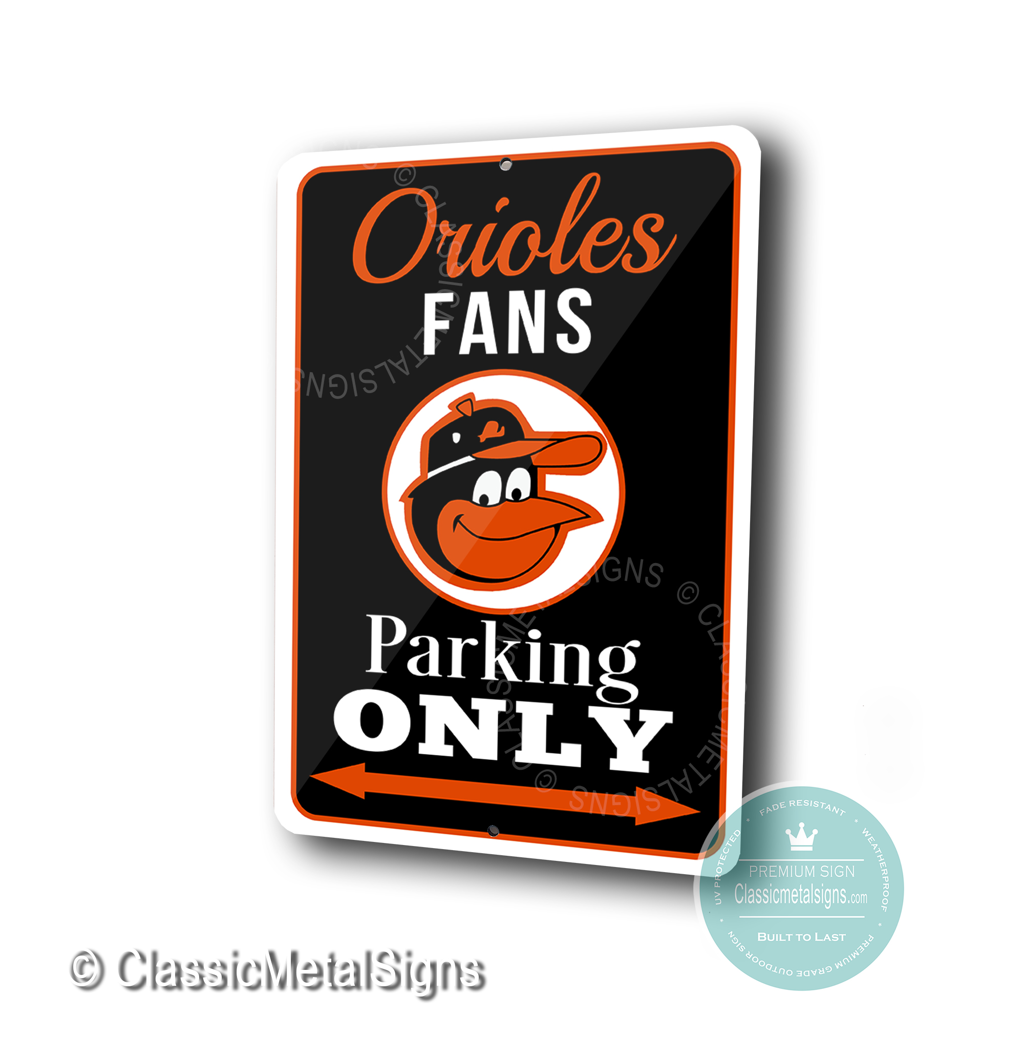 Baltimore Orioles Parking Only Signs