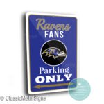 Baltimore Ravens Parking Only Sign