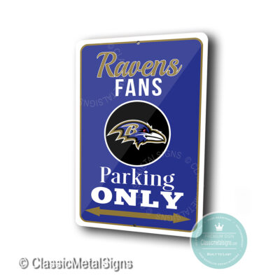 Baltimore Ravens Parking Only Sign