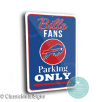 Buffalo Bills Parking Only Sign