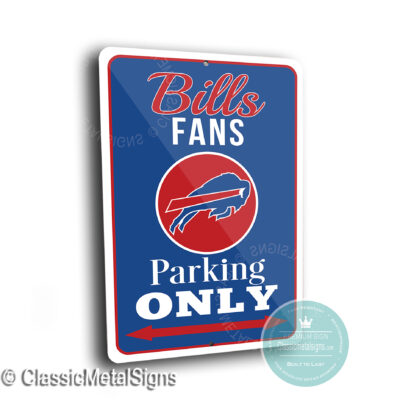 Buffalo Bills Parking Only Signs