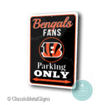 Cincinnati Bengals Parking Only Sign