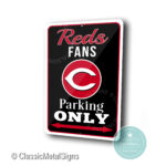 Cincinnati Reds Parking Only Sign