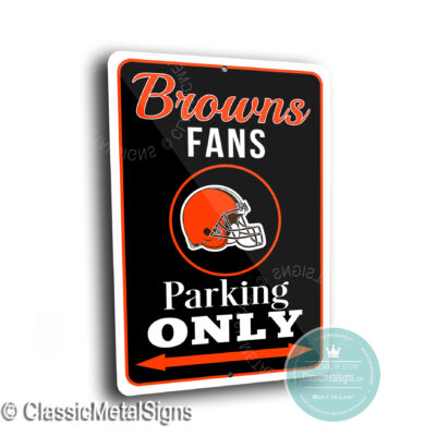 Cleveland Browns Parking Only Sign