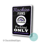 Colorado Rockies Parking Only sign