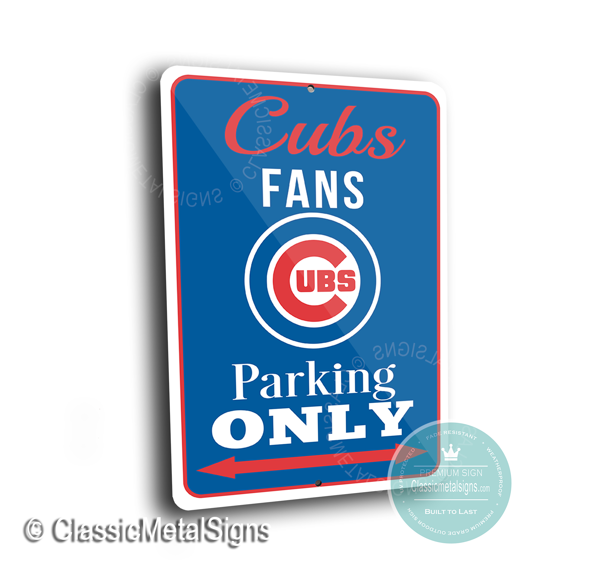 Cubs Parking Only Signs