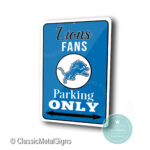 Detroit Lions Parking Only Sign