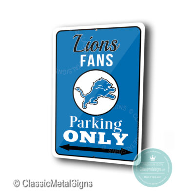 Detroit Lions Parking Only Signs