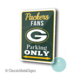 Greenbay Packers Parking Only Sign