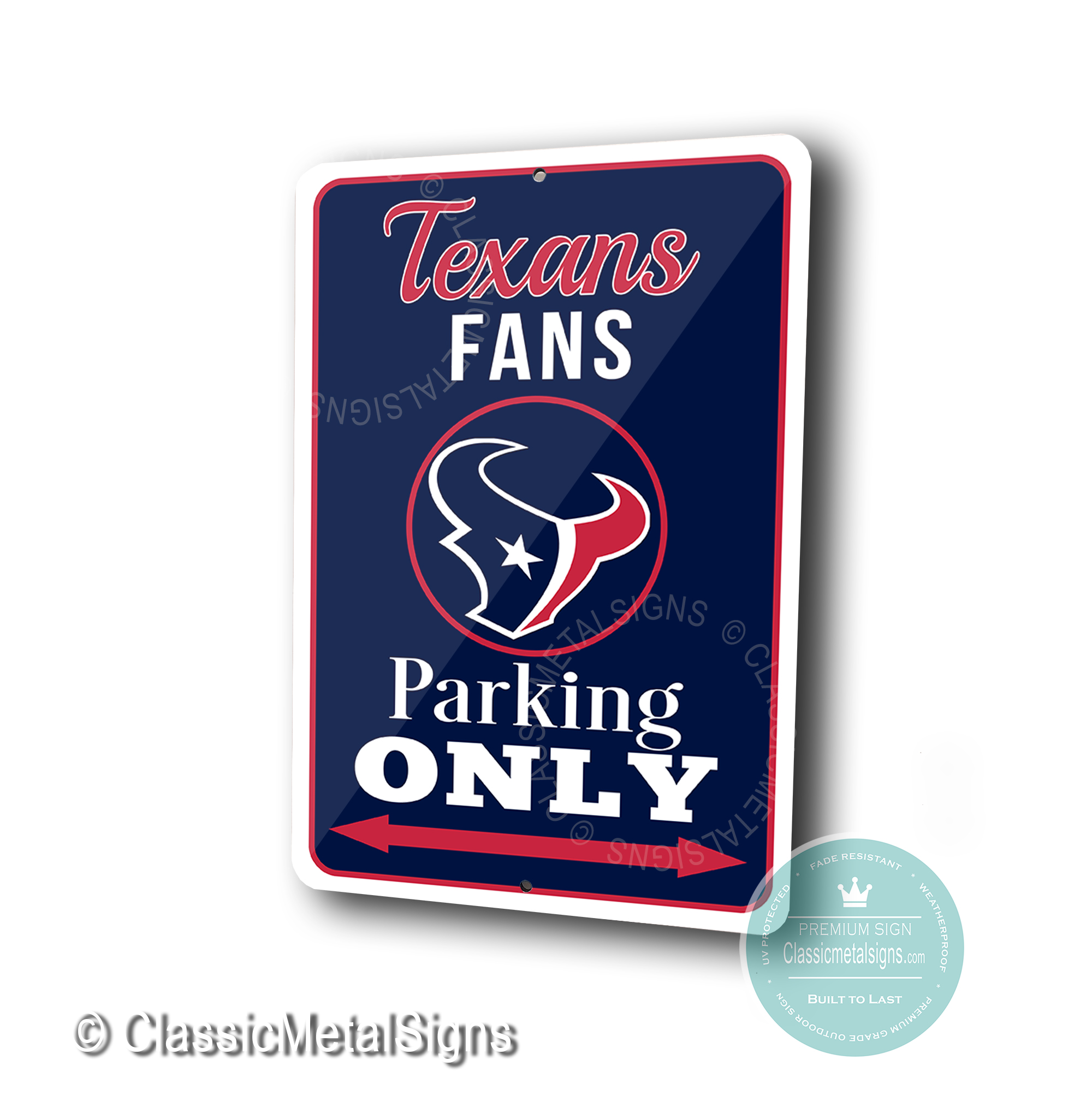 Houston Texans Parking Only Signs