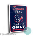 Houston Texans Parking Sign