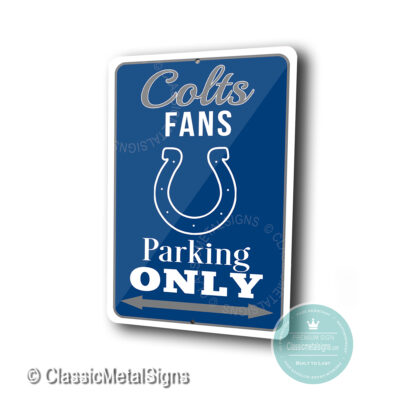 Indianapolis Colts Parking Only Signs
