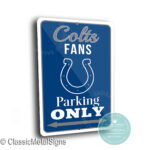 Indianapolis Colts Parking Signs