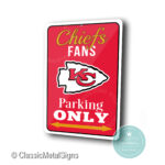 Kansas City Chiefs Parking Only Sign