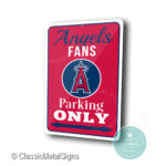 LA Angels Parking Only Sign