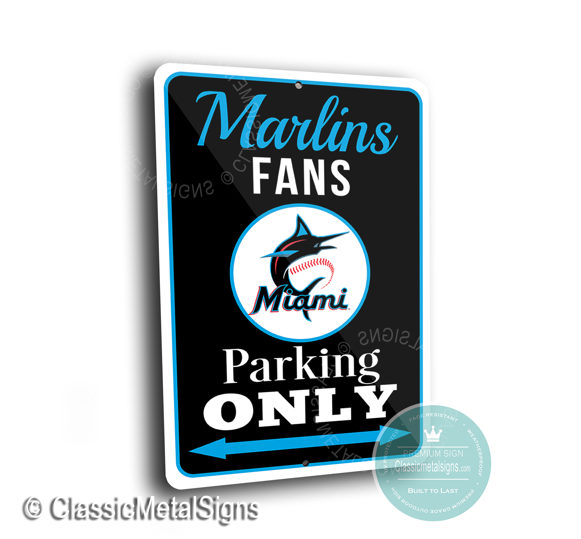 Marlins Parking Only Signs