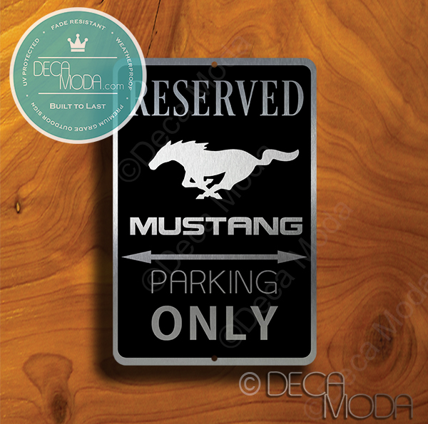 Mustang Parking Only