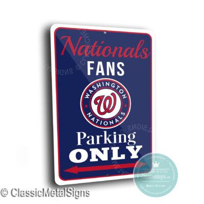 Nationals Parking Only signs