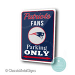 New England Patriots Parking Only Sign