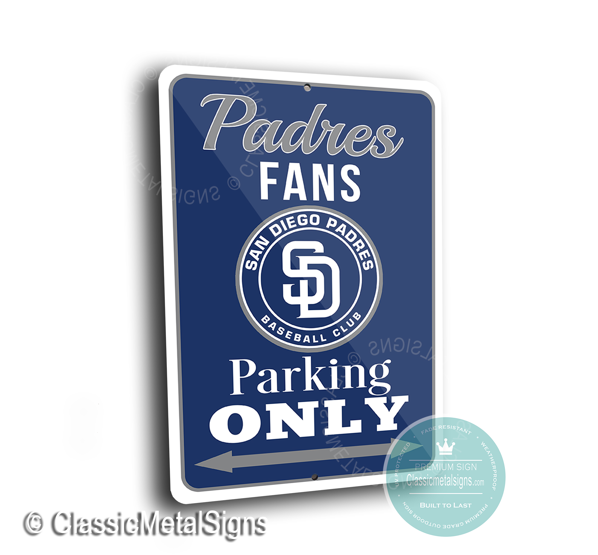 Padres Parking Only Signs