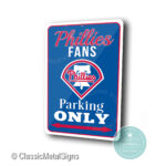Philadelphia Phillies Parking Only sign