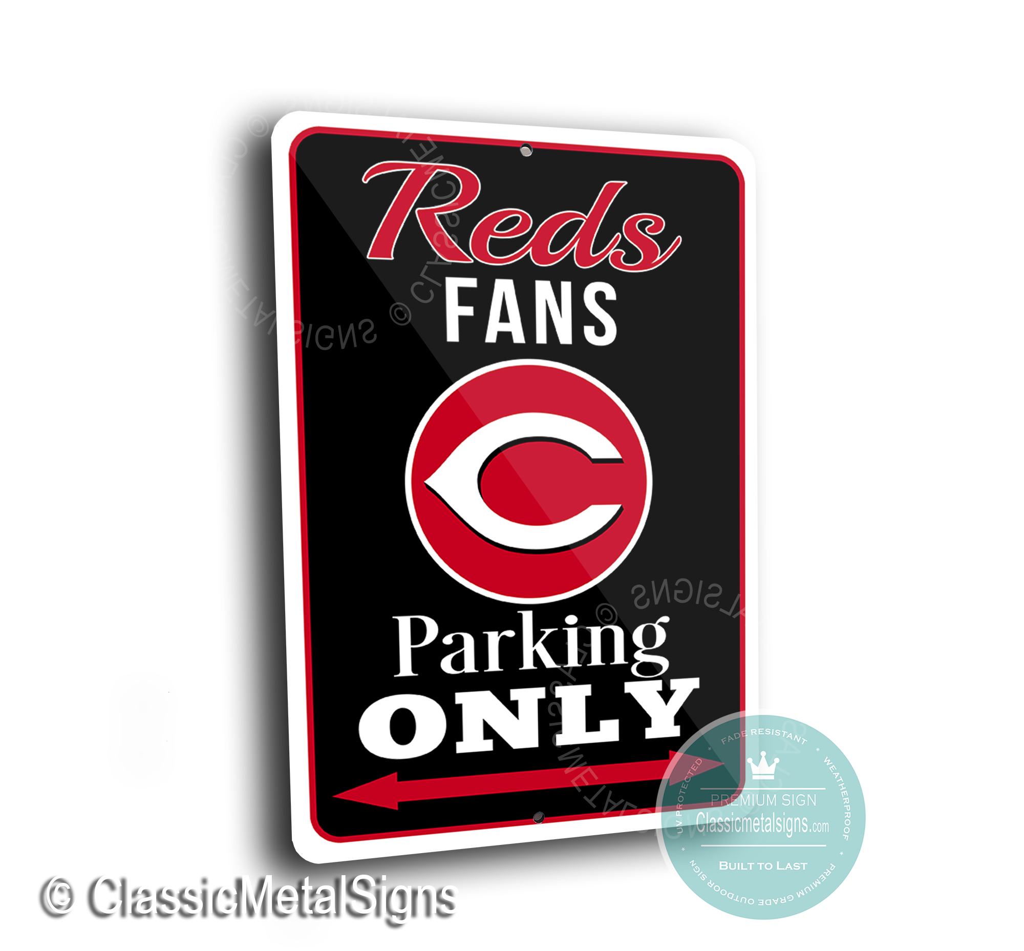 Reds Parking Only Signs
