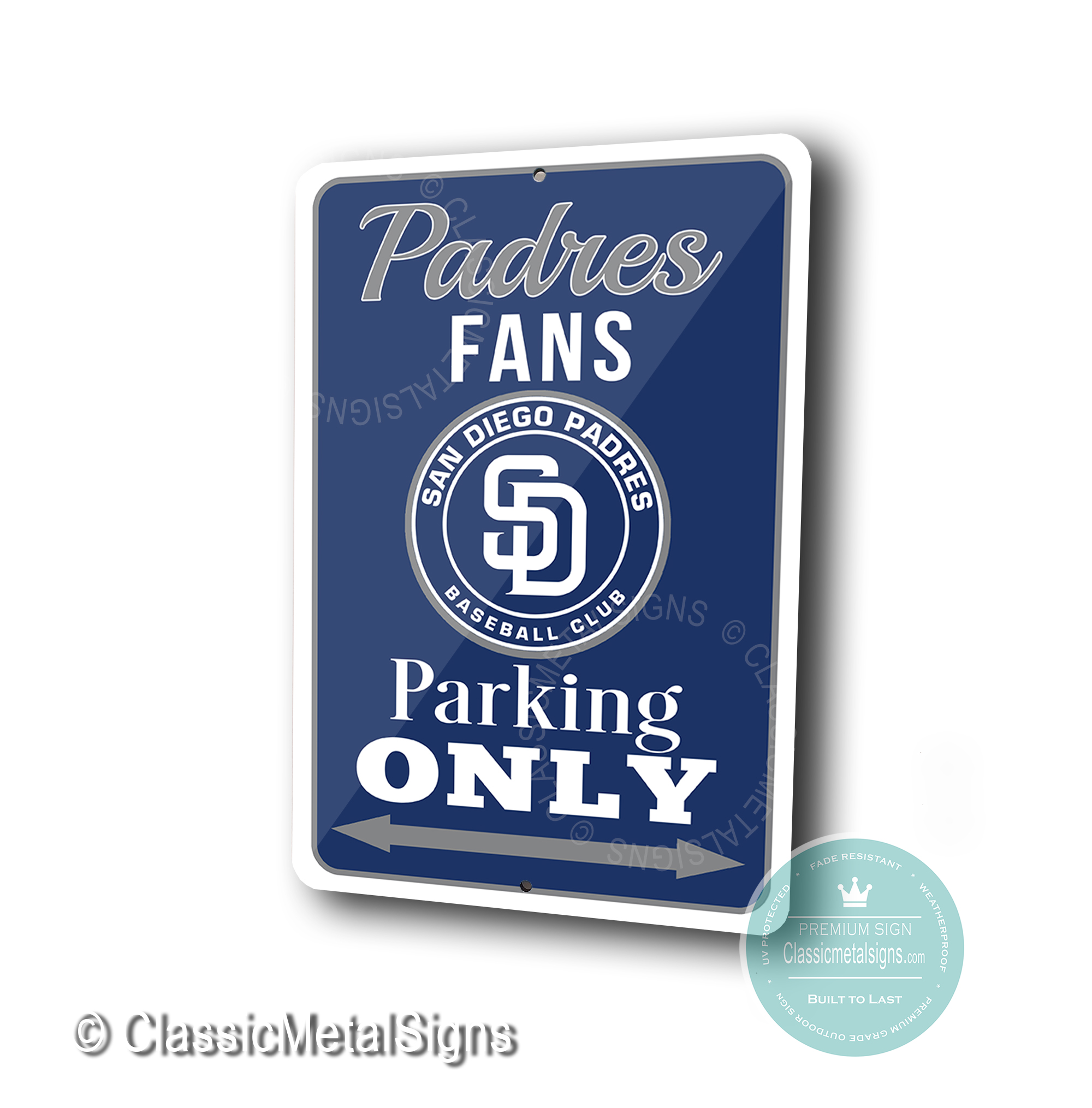 San Diego Padres Parking Only Sign