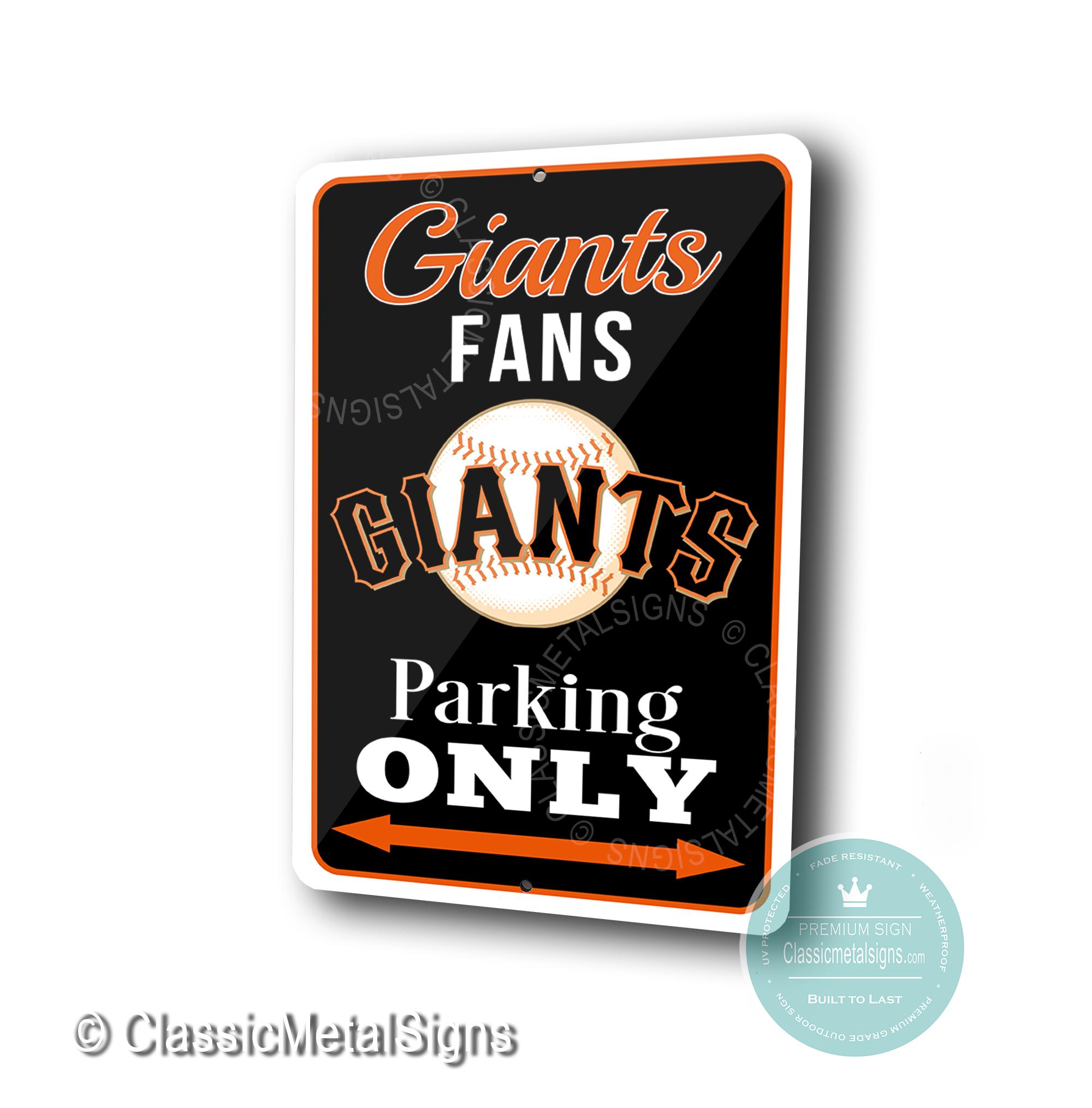 San Francisco Giants Parking Only Signs