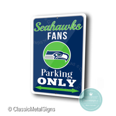 Seattle Seahawks Parking Only Signs