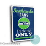 Seattle Seahawks Parking Sign