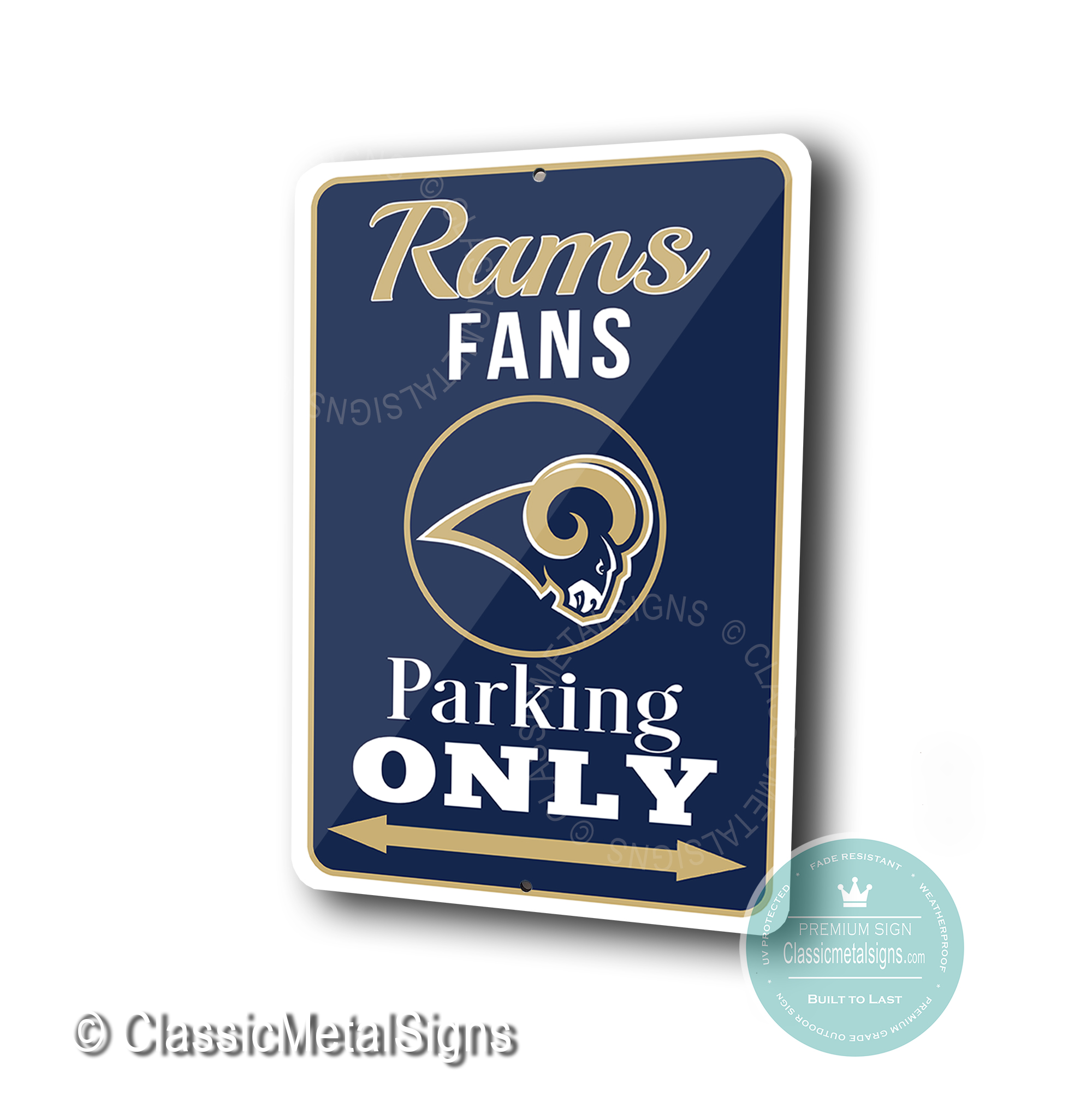 St Louis Rams Parking Only Signs