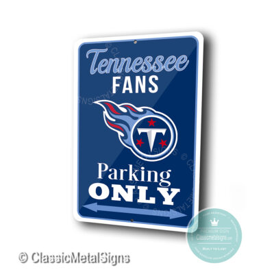 Tennessee Titans Parking Only Signs