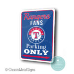 Texas Rangers Parking Only Sign