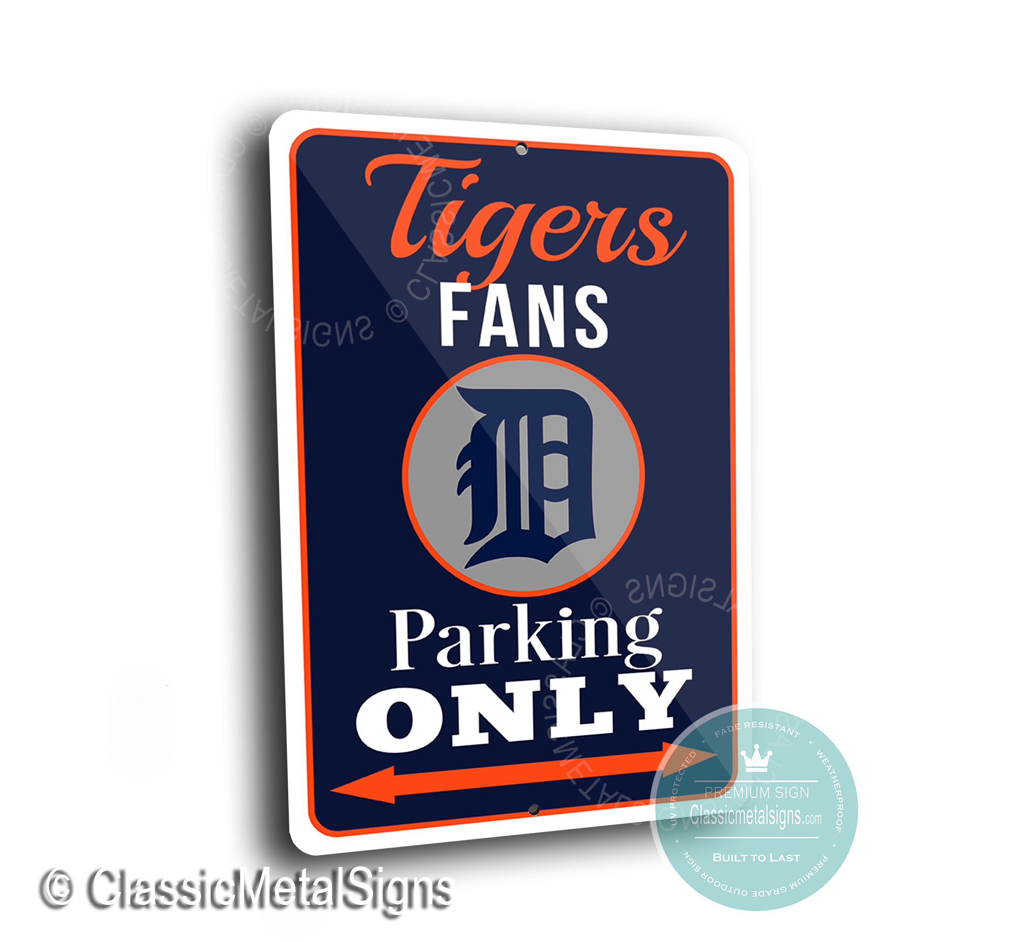 Tigers Parking Only Signs