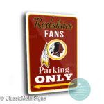 Washington Redskins Parking Sign