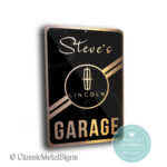 Custom Lincoln Garage Sign