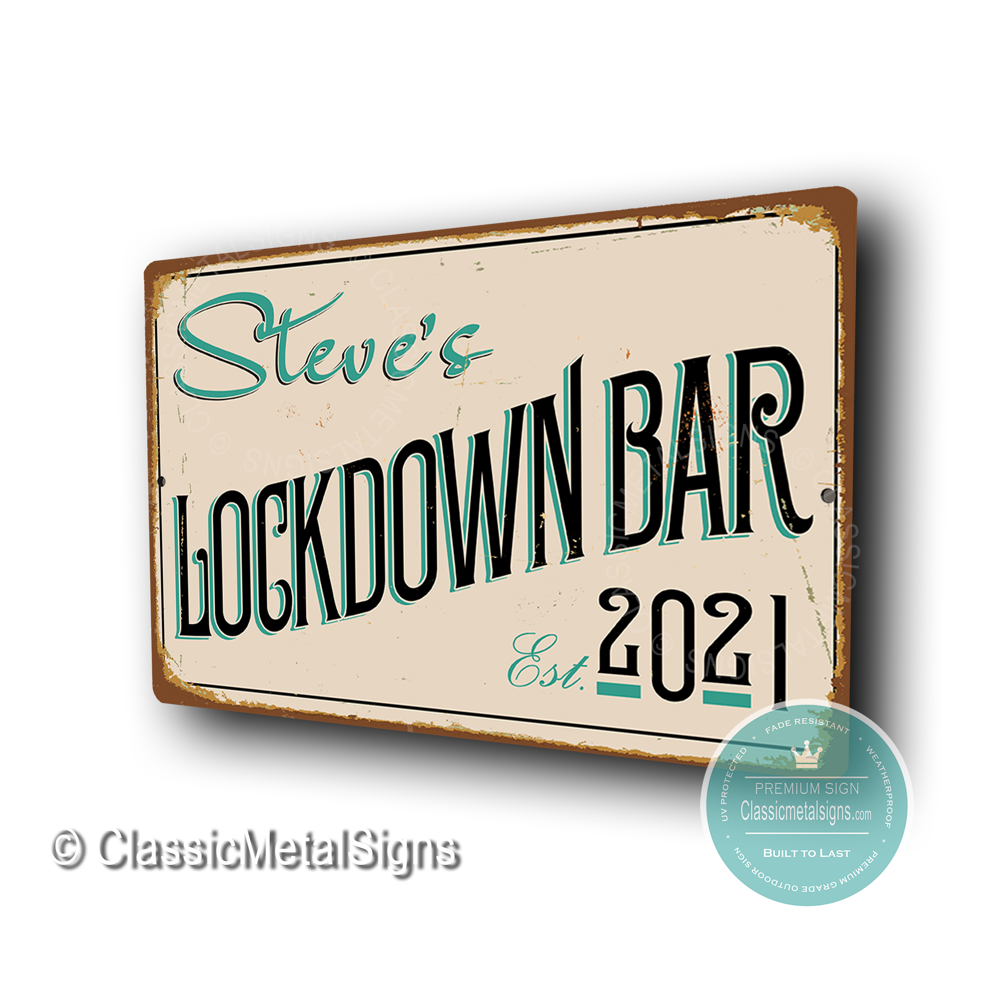 Custom Lockdown Bar Sign
