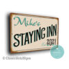 Custom Staying Inn Bar Sign